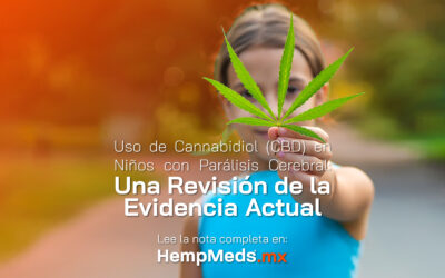 Uso de Cannabidiol (CBD) en Niños con Parálisis Cerebral: Una Revisión de la Evidencia Actual